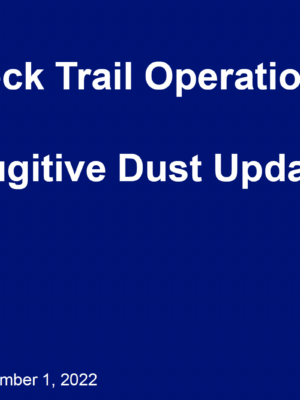Teck Trail Operations Fugitive Dust Project Update 2022
